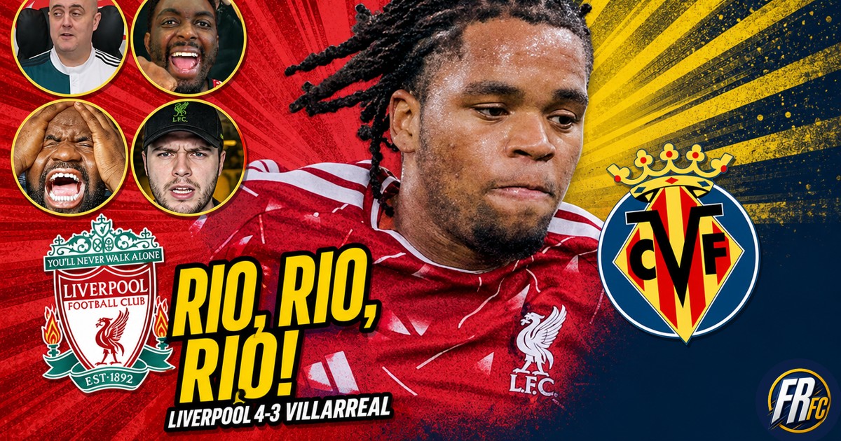 Liverpool YouTubers react to a 4-3 win over Villarreal